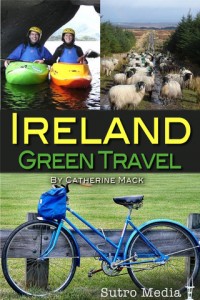 Travel Edits | Ireland Green Travel App: Your Guide to an Eco Friendly Trip